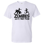 Zombies Hate Fast Food Man T-Shirt