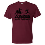 Zombies Hate Fast Food Man T-Shirt