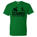 Zombies Hate Fast Food Man T-Shirt