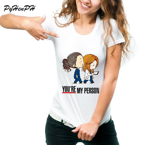 You Are My Person Women T-Shirt