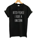 Bitch Please Women T-Shirt